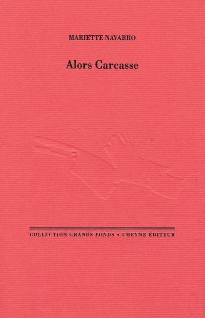 Alors Carcasse