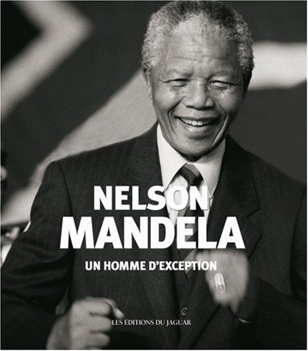 Nelson Mandela: Un homme d'exception - Anthony Sampson, René Guyonnet