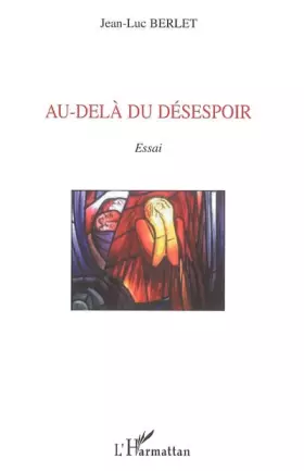 Au-delà du désespoir