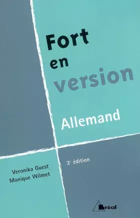Fort en version Allemand - Veronika Guest, Monique Wilmet