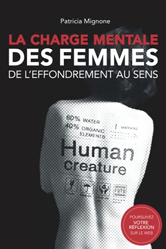La charge mentale des femmes -:de l'effondrement au sens