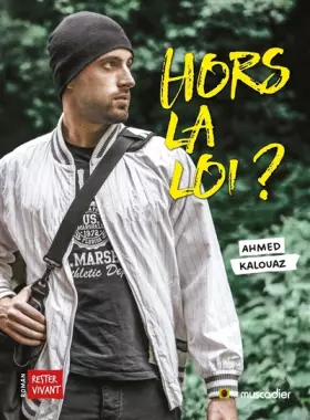 Hors la loi?