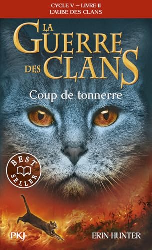 La guerre des clans - Cycle V: L'aube des clans - Tome 2 Coup de tonnerre