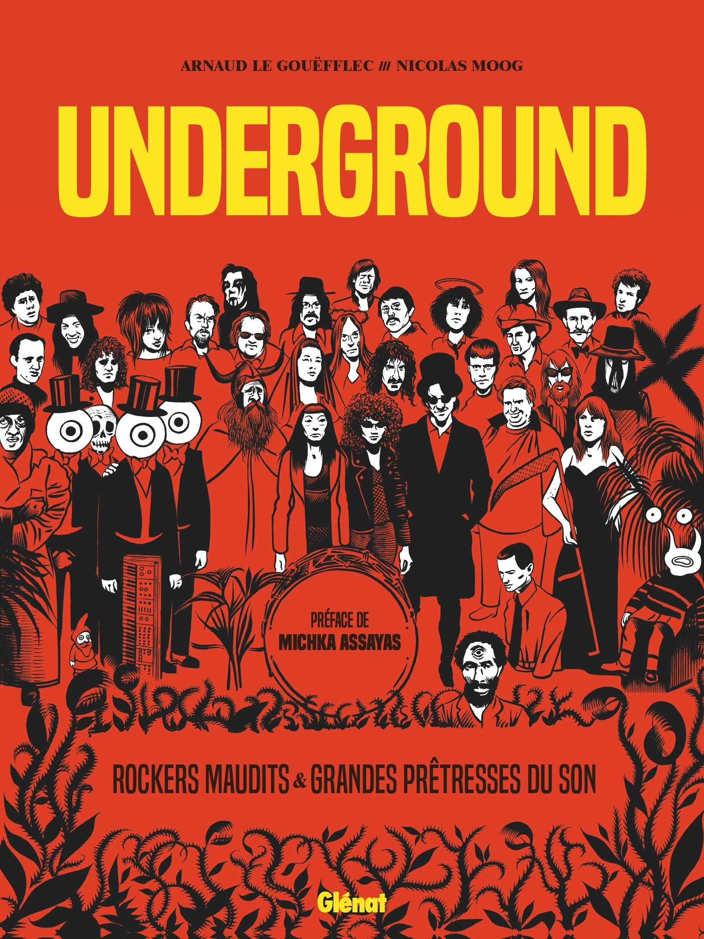 Underground - Grandes Prêtresses du Son et Rockers Maudits
