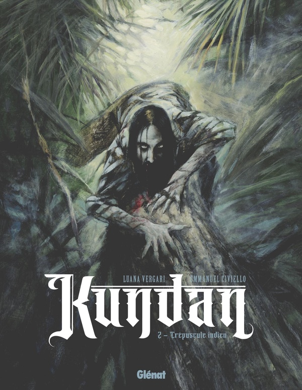 Kundan - Tome 02 - Crépuscule indien
