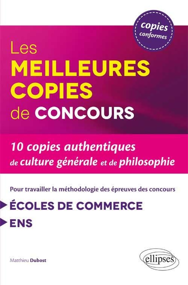 Les 10 meilleures copies pour travailler la méthodologie - épreuves de culture générale - écoles de commerce
