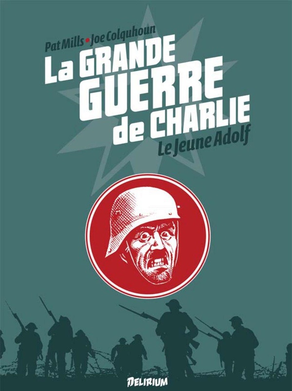 La grande guerre de Charlie Tome 8: le jeune Adolf
