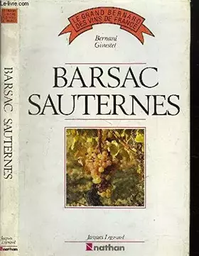 Barsac, sauternes - Ginestet Bernard