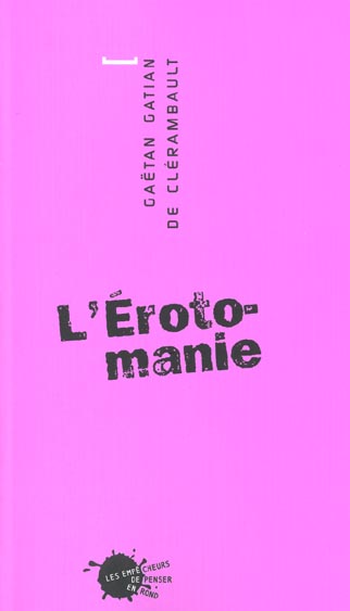 L'Erotomanie (rééd.)