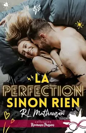 La perfection sinon rien