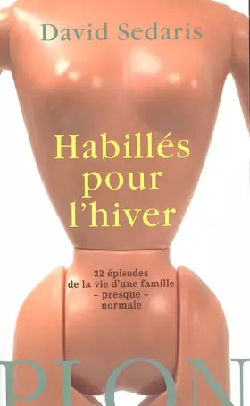 Habillés pour l'hiver - David Sedaris