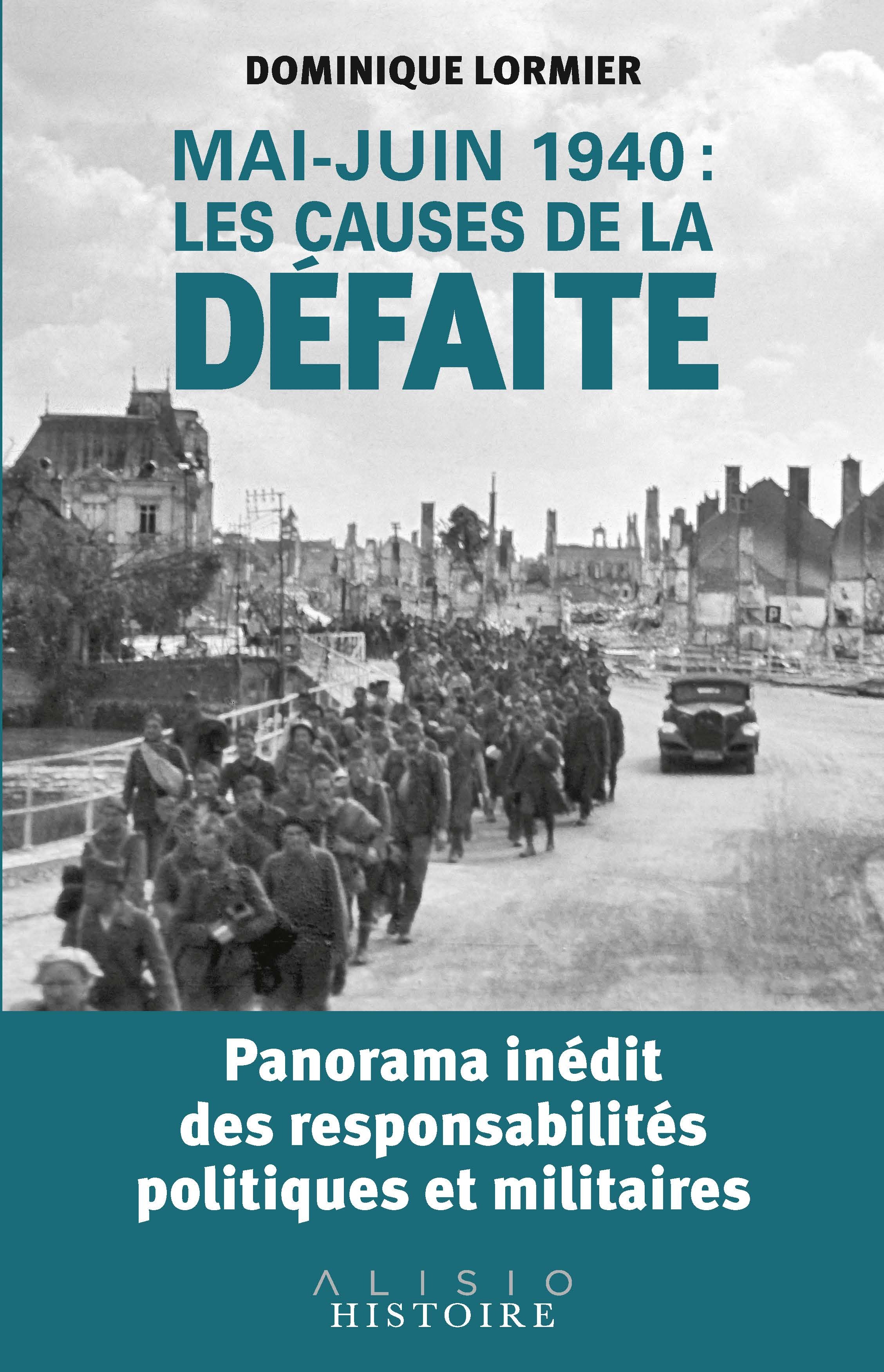 Mai-juin 1940: les causes de la défaite