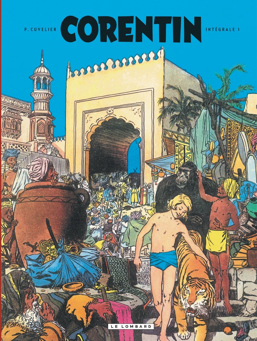 Corentin: intégrale. Vol. 1