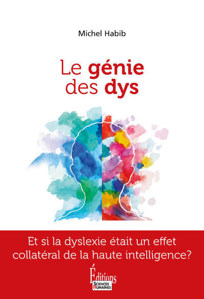Le génie des dys: être dys et haut potentiel à la fois
