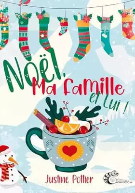Noël, ma famille et lui!