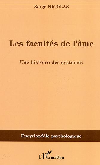 Les facultés de l'âme: Une histoire des systèmes