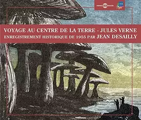 Voyage au centre de la terre - CD