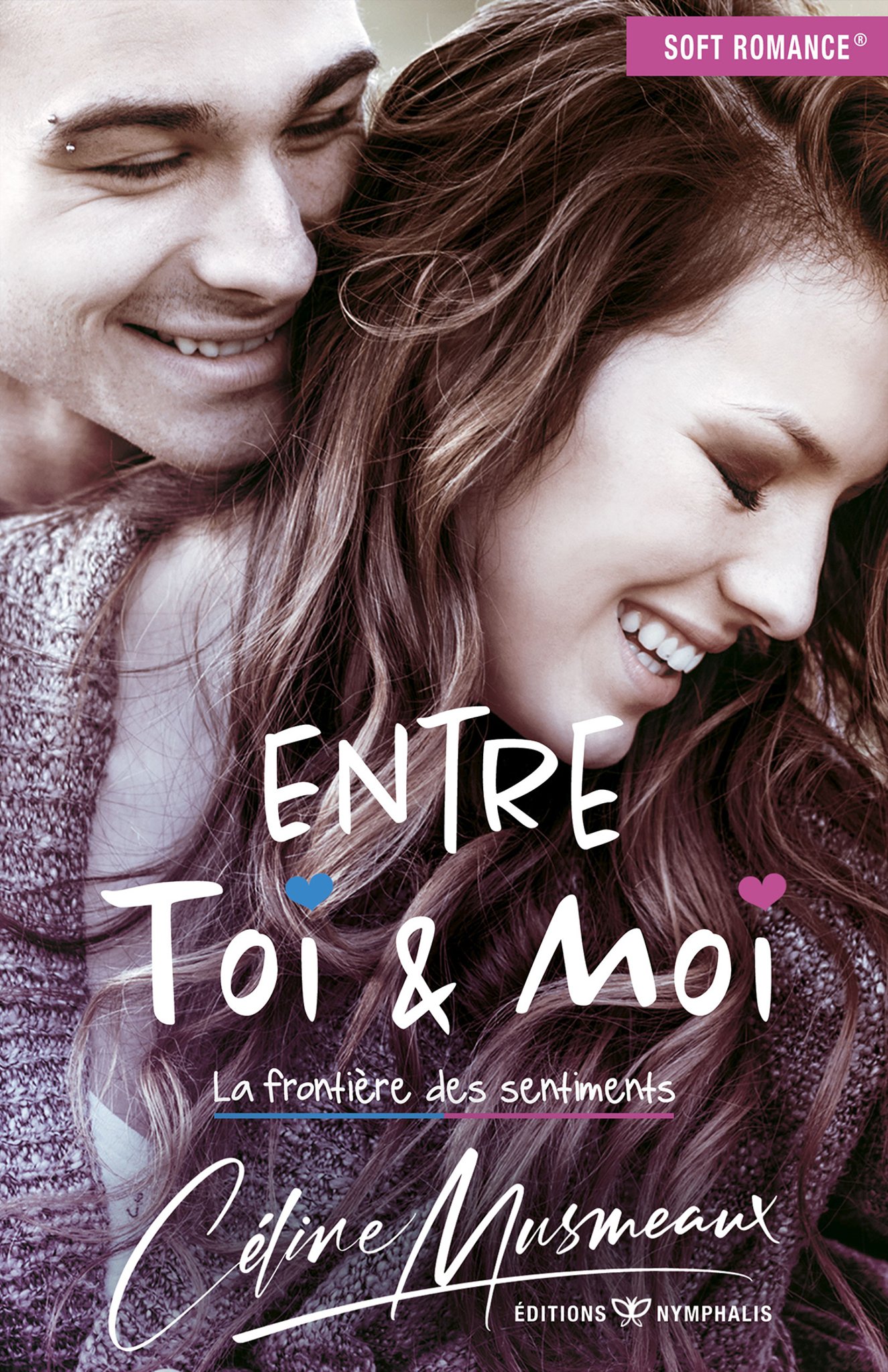 Entre toi & moi - la frontière des sentiments