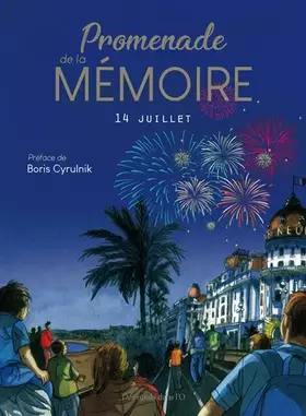 Promenade de la mémoire - 14 juillet