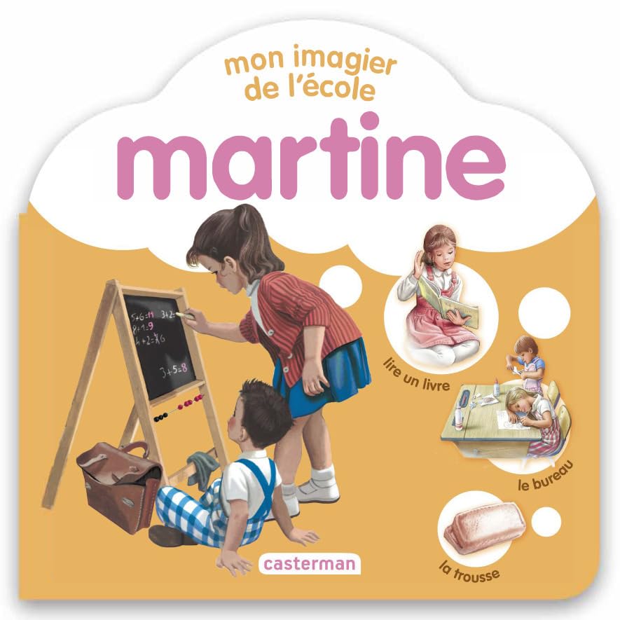 Martine - Mon imagier de l'école - Gilbert Delahaye