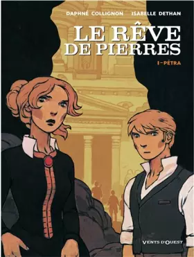 Le rêve de pierres Tome 1 - Petra