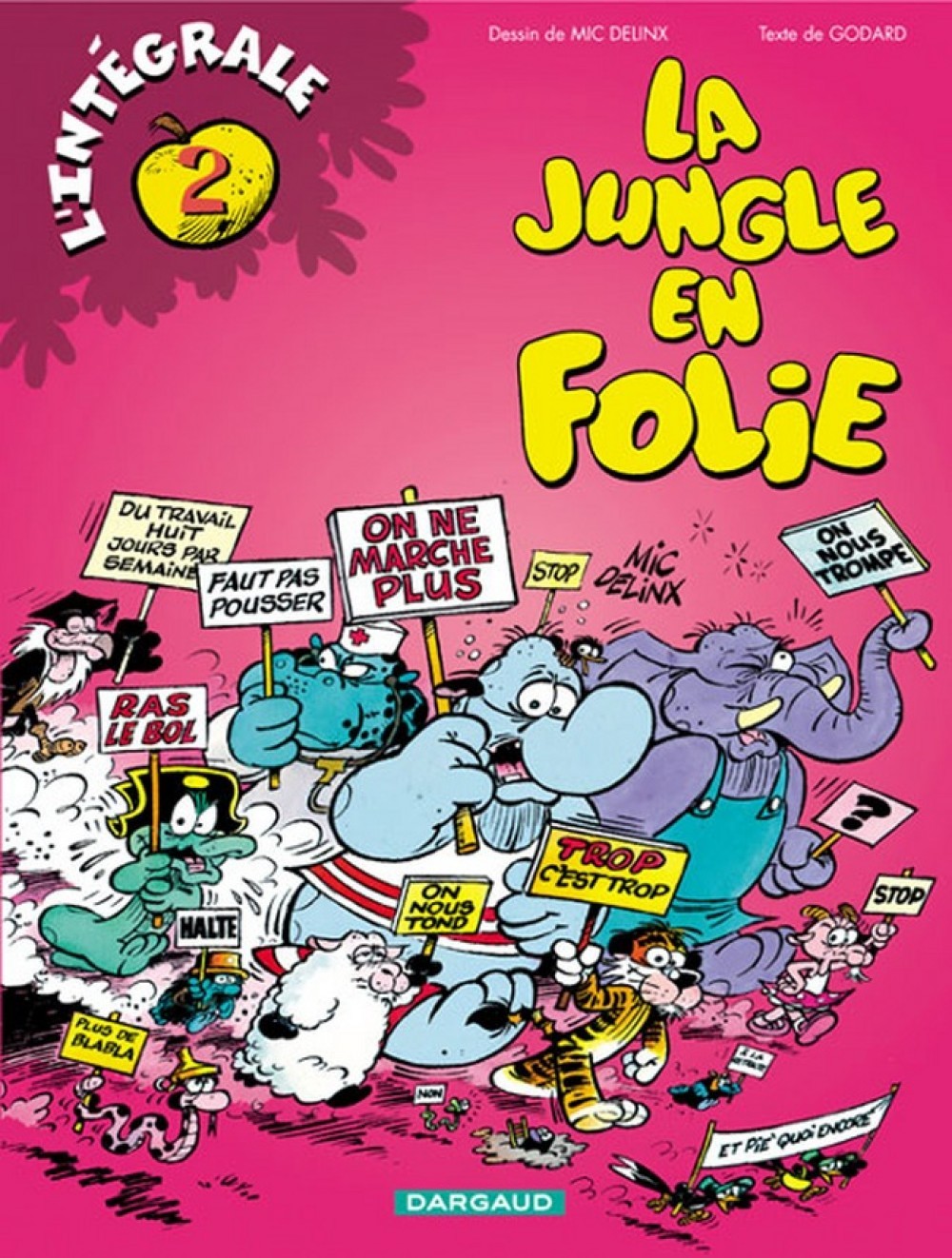 Integrale la jungle en folie Tome 2