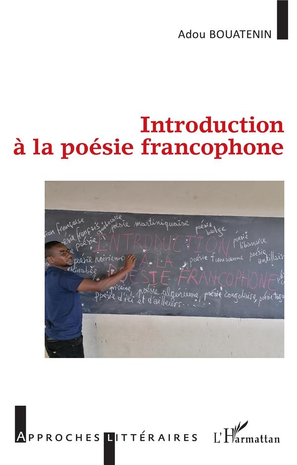 Introduction à la poesie francophone