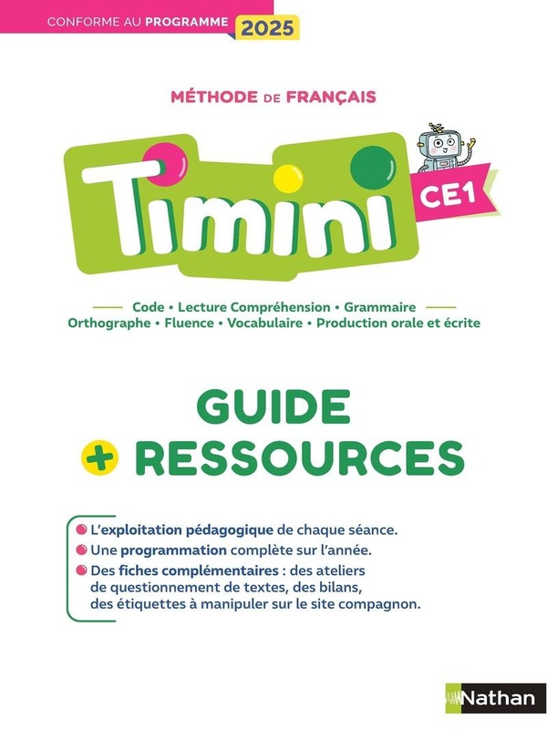 Méthode de français Timini CE1: guide pédagogique: programme 2025