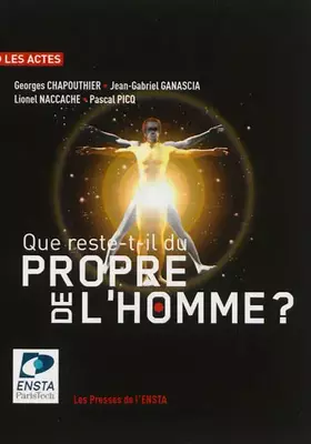 Que reste-t-il du propre de l'homme?