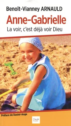 Anne-gabrielle: la voir, c'est déjà voir dieu