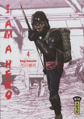 I am a hero t.4