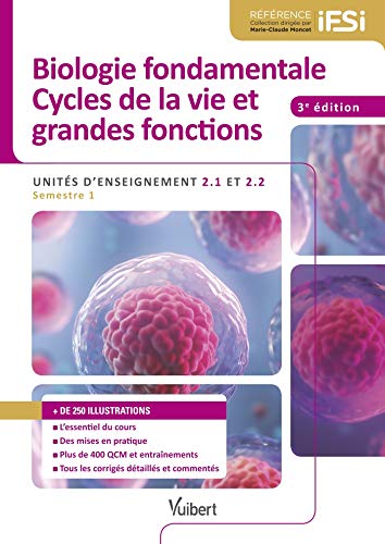 Biologie fondamentales - cycles de la vie et grandes fonctions IFSI