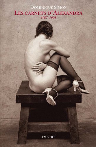 Les carnets d'Alexandra (1907-1908)