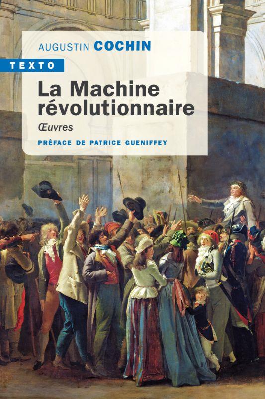 La machine révolutionnaire: oeuvres