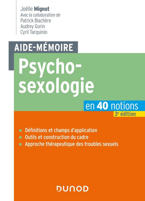 Aide-mémoire - Psychosexologie - 3e éd. - en 40 notions