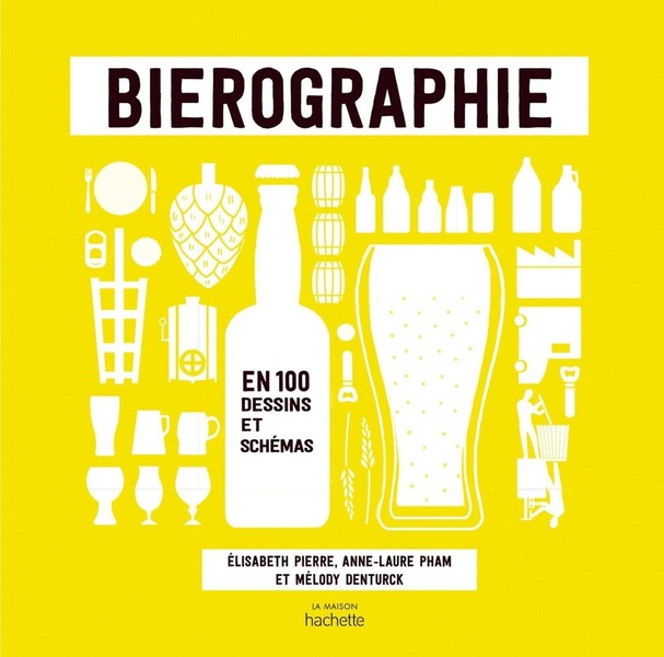 Bièrographie: en 100 dessins et schémas