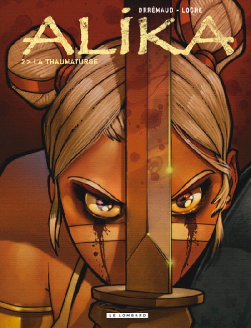 Alika Tome 2 - la thaumaturge