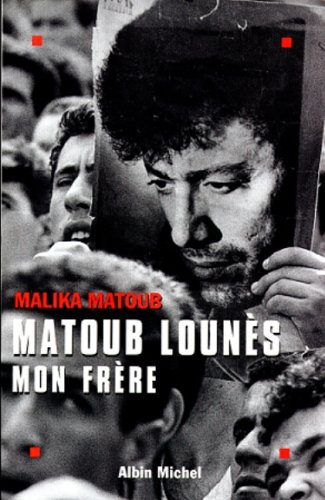 Matoub Lounès mon frère