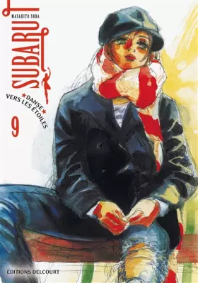 Subaru, danse vers les étoiles Tome 9