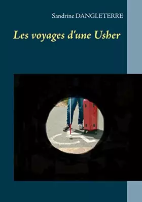 Les voyages d'une usher