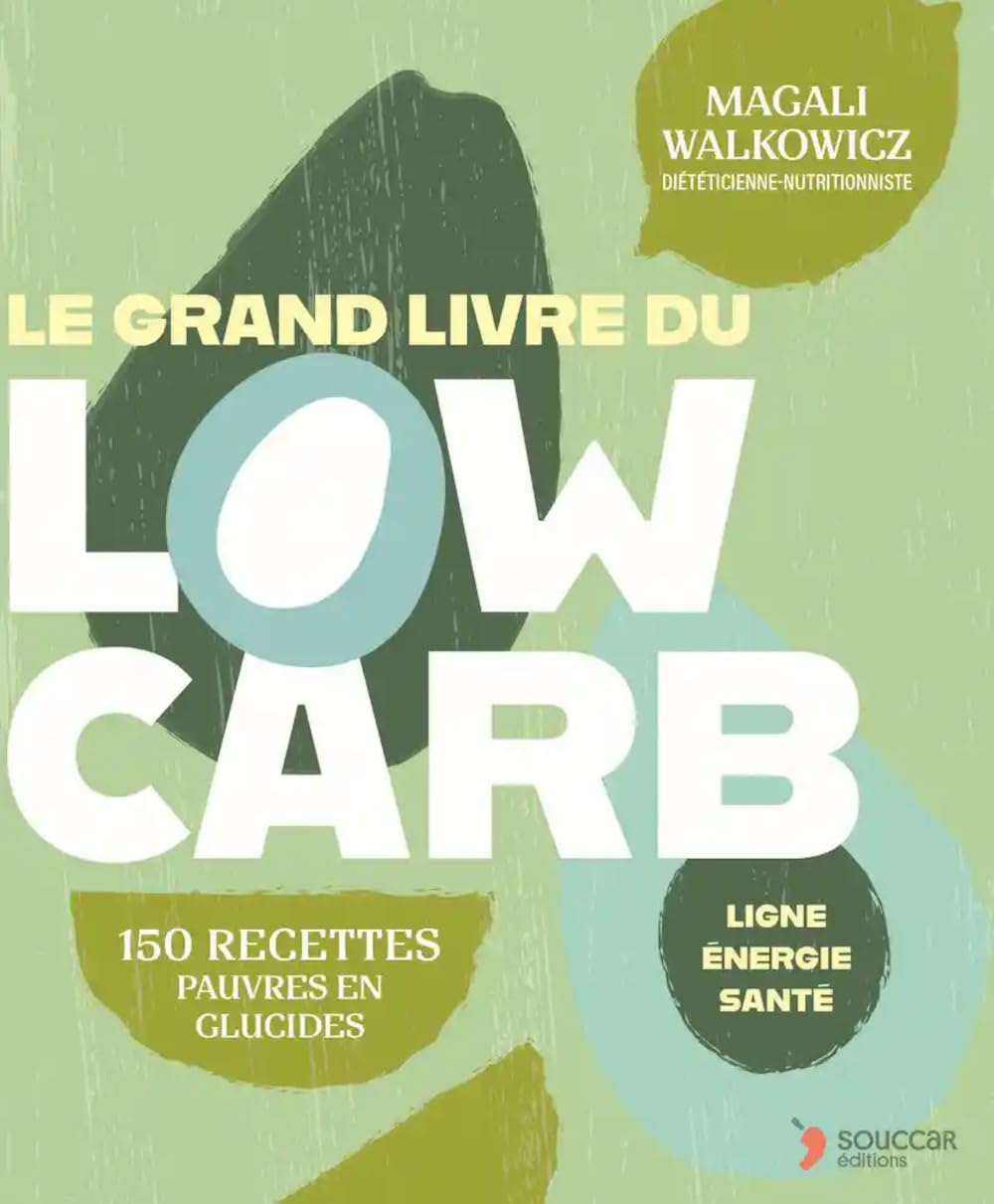 Le grand livre du Low Carb