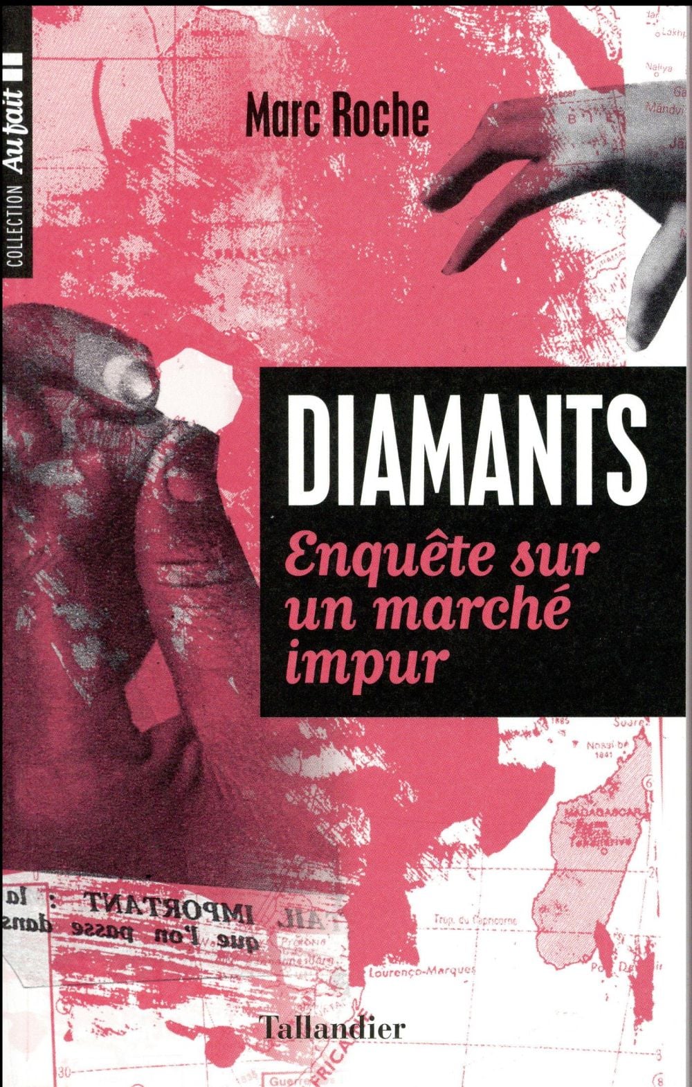 Éclats impurs - enquête sur le marché du diamant