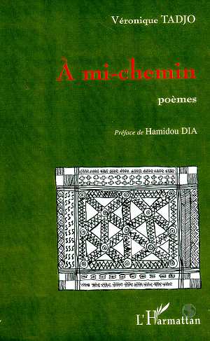 A mi-chemin: Poèmes