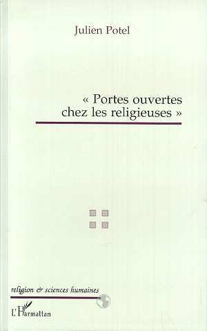 Portes ouvertes chez les religieuses