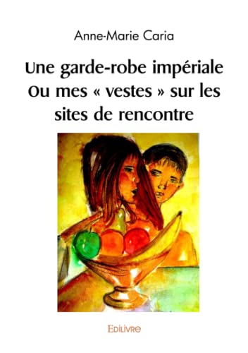 Une garde-robe impériale Ou mes " vestes " sur les sites de rencontre