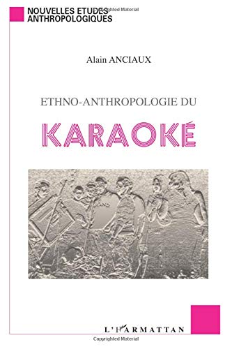 Ethno-anthropologie du karaoké