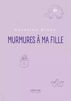 Murmures à ma fille