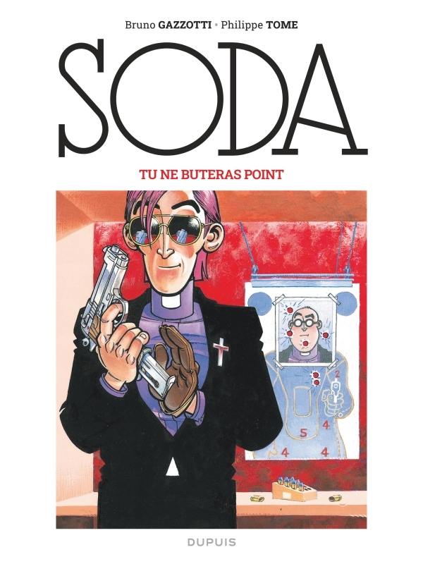 Soda: intégrale. Vol. 3. Tu ne buteras point