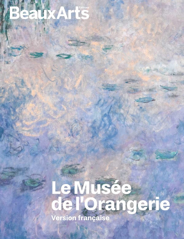 Le Musée de l'Orangerie - Version française