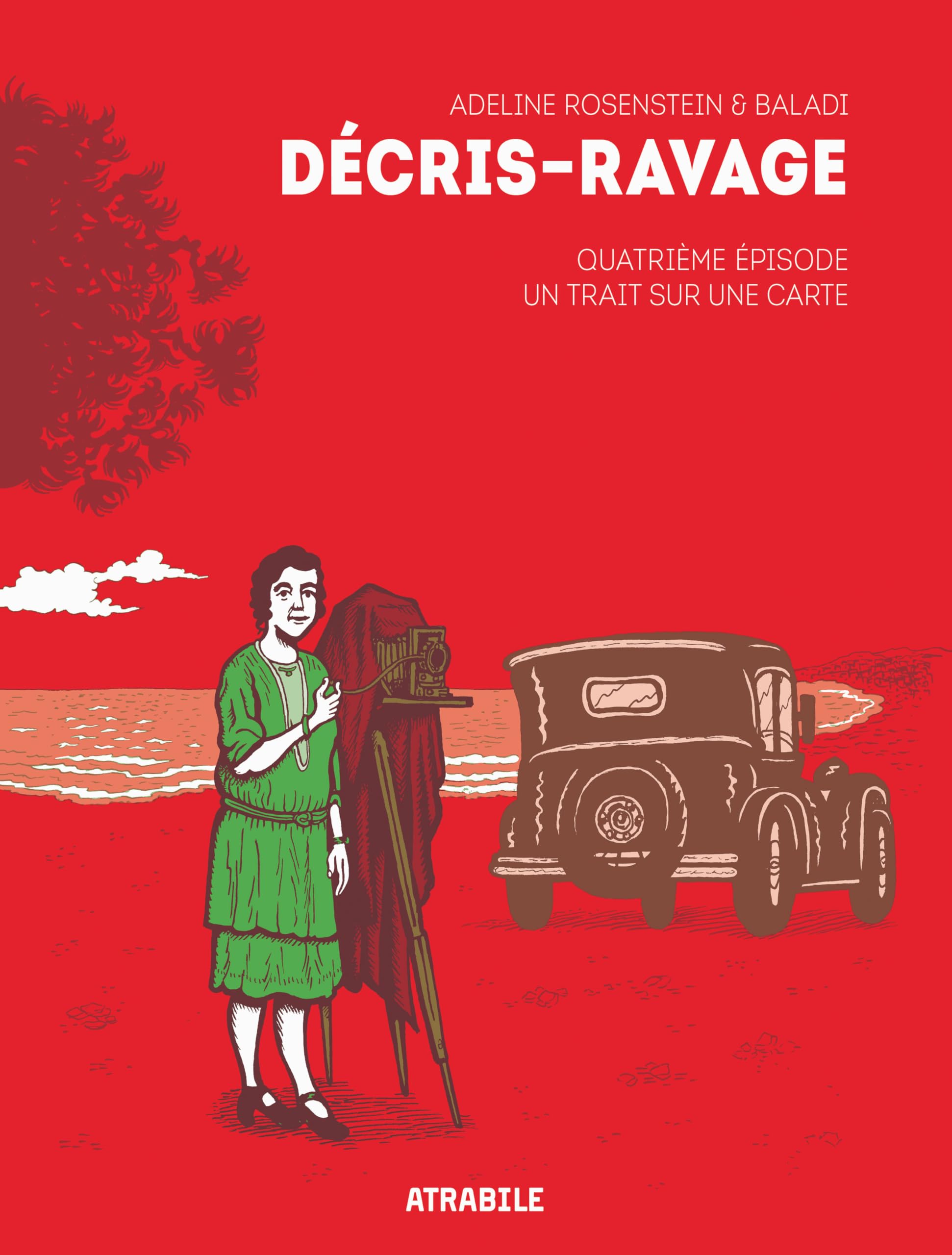 Décris-Ravage, Quatrième épisode: Un trait sur une carte